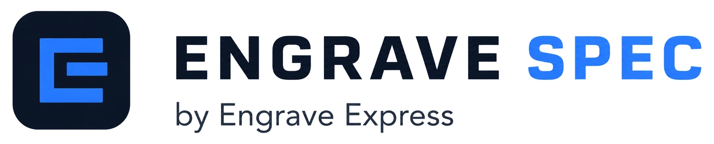 Engrave Spec by Engrave Express
